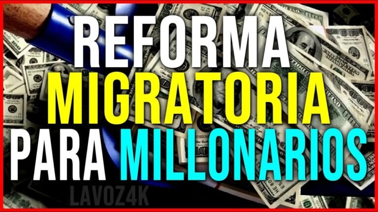 La verdad de la famosa Reforma migratoria para #MILLONARIOS