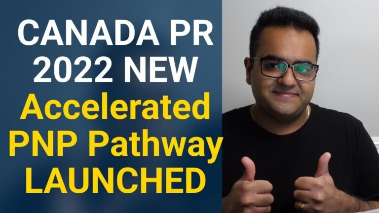 New Accelerated PNP Program Launched Canada PR Process 2022 – Latest IRCC Updates & Immigration News