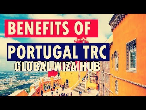 Portugal Trc | portugal work permit | portugal TR | portugal trc benifits |portugal residency