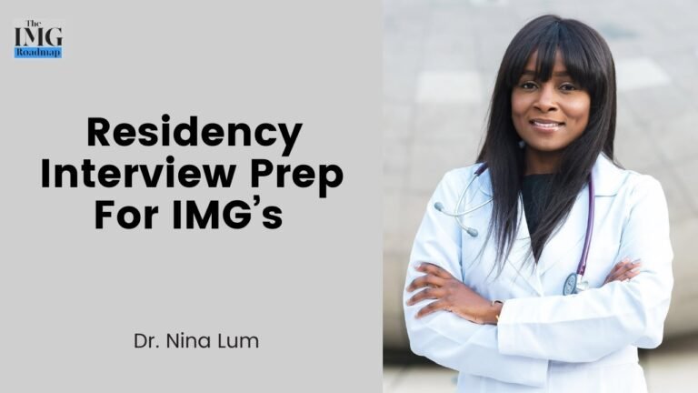 Residency Interview Prep For IMG’s (An IG Live)