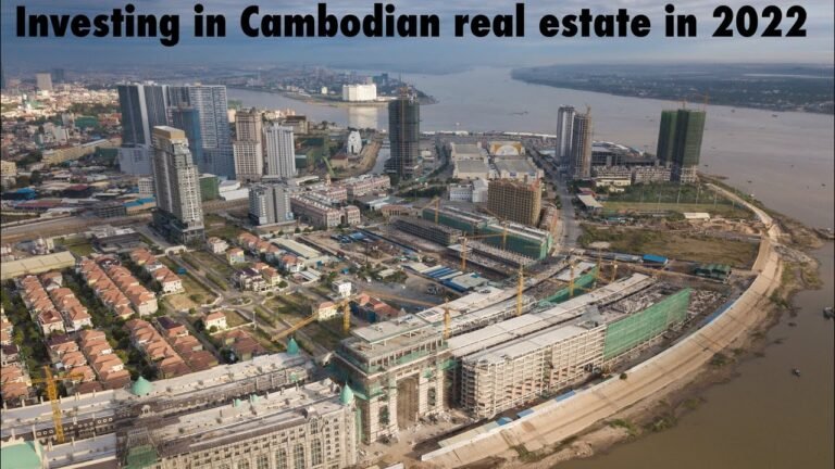 Should you invest in Cambodian real estate in 2022? Prices & best places to invest