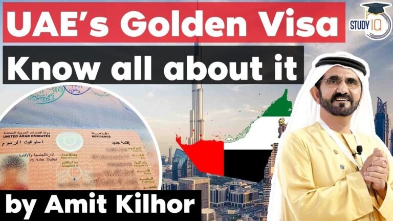 UAE Golden Visa – What are the rules and eligibility criteria for UAE Golden Visa?