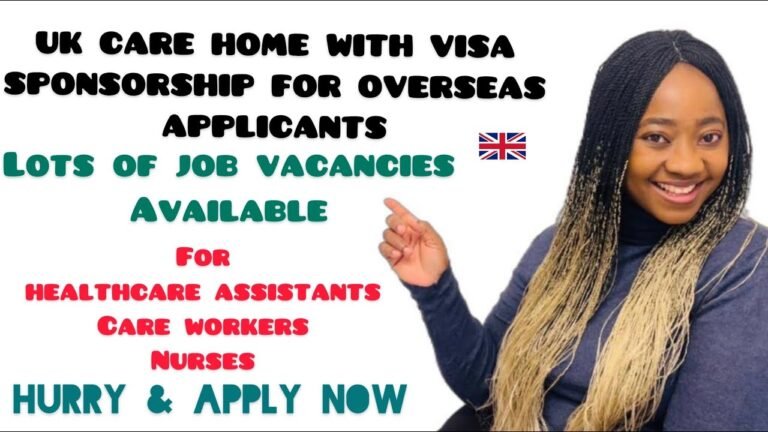 UK CARE HOME RECRUITING OVERSEAS HEALTHCARE ASSISTANT/ CARE WORKERS / NURSES WITH VISA SPONSORSHIP