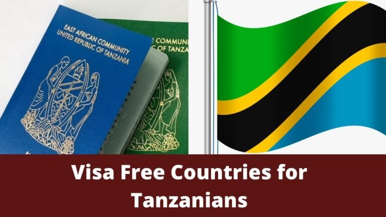 Visa Free Countries for Tanzanian Passport Holders