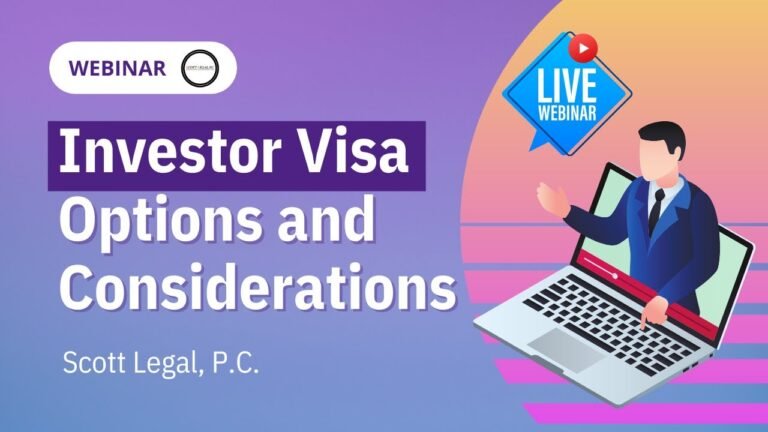 Webinar: Investor Visa Options and Considerations