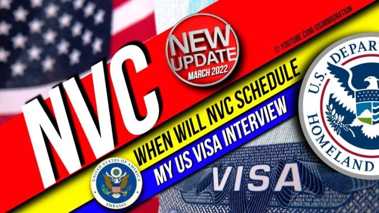 When Will The NVC Schedule Your Visa Interview? March 2022 Update