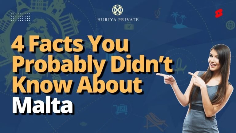 4 Facts You Probably Didn’t Know About Malta | Apply For Malta Citizenship Through Huriya Private