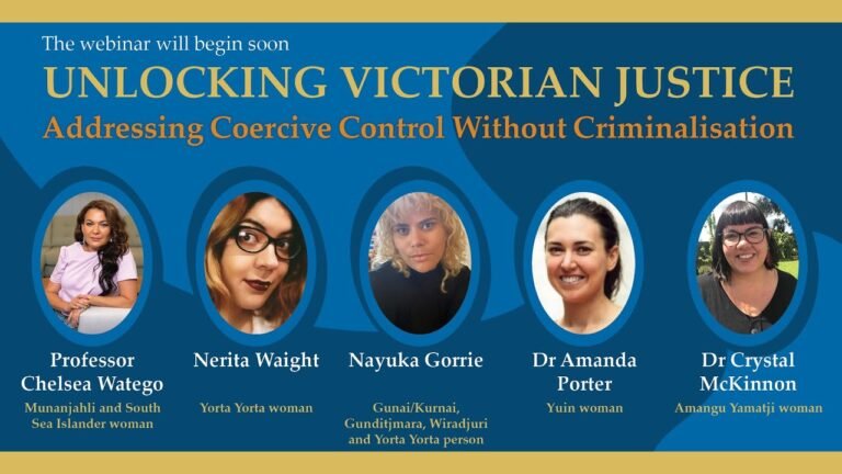 Addressing Coercive Control Without Criminalisation: Unlocking Victorian Justice webinar