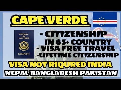 Cape Verde Visa Not Required Country Everyone Easy Cape Verde Citizenship Residency Second Passport.