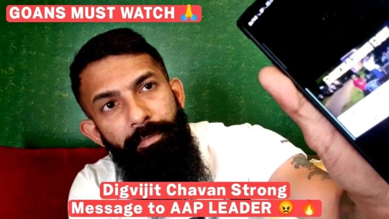 Digvijit Chavan Strong Message to AAP LEADER CALLING PORTUGUESE PASSPORT HOLDERS NON GOAN 🔥😡