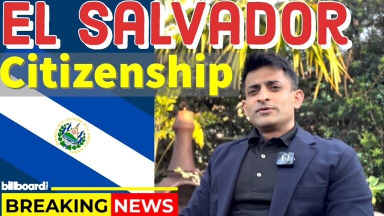 EL Salvador Citizenship by Investment program latest updates