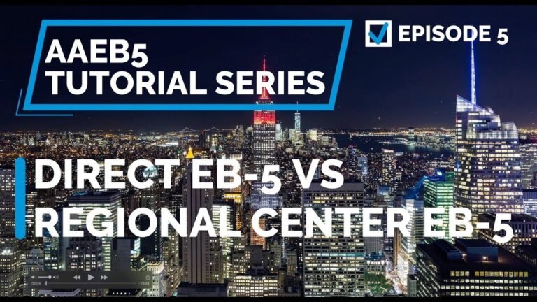 EP05 Direct EB-5 vs Regional Center EB-5