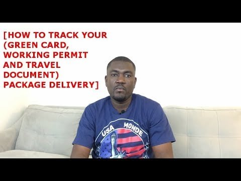 HOW TO TRACK YOUR (GREEN CARD, WORKING PERMIT AND TRAVEL DOCUMENT) DELIVERY