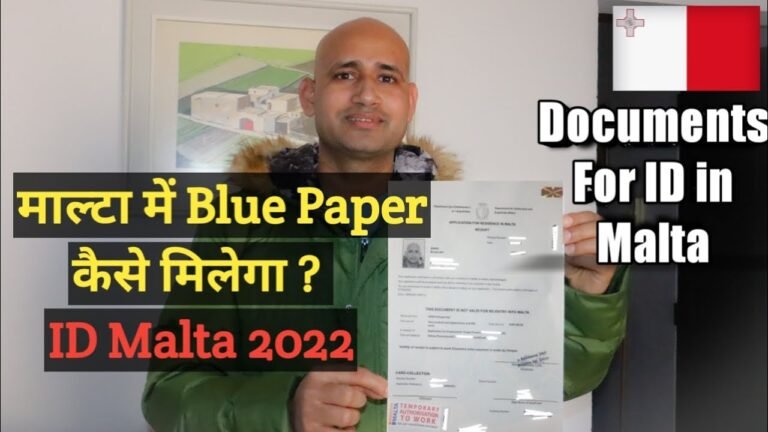 How You Can Apply Your Blue Paper in Malta || Documents List For Residence ID in Malta For Non-EU .