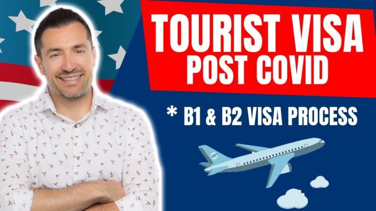 Immigration Guide: How to Apply for a US Tourist Visa Post-COVID? | B1 & B2 Visa Process in COVID-19