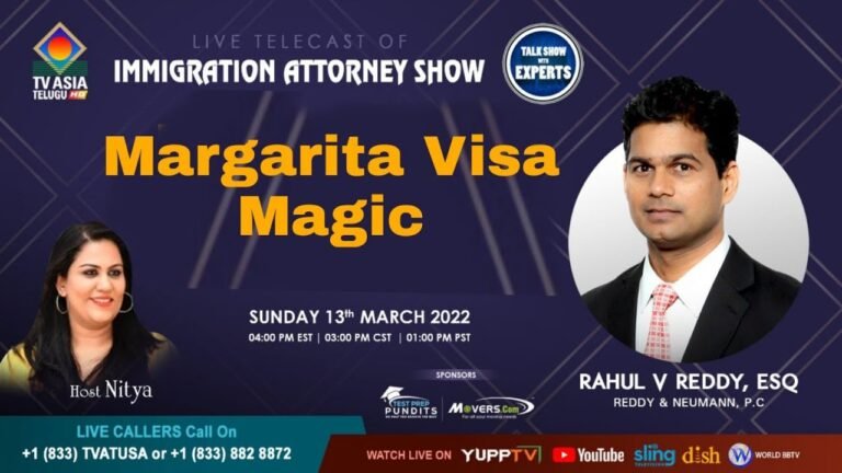 Margarita Visa Magic | ATTORNEY | IMMIGRATION | TVASIATELUGU