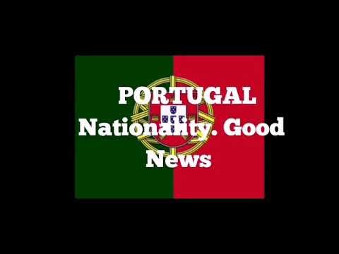 NATIONALITY IN PORTUGAL.GOOD NEWS.