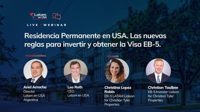 Residencia permanente en USA. Las nuevas reglas para invertir y obtener la Visa EB–5 – Latam en USA