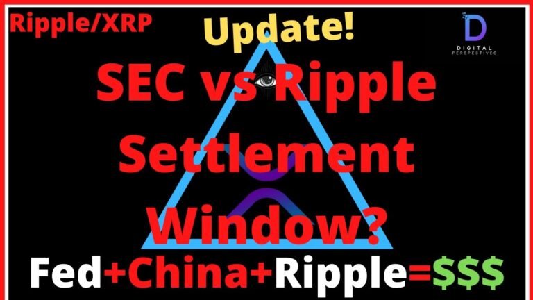 Ripple/XRP-FED RESERVE+China Blockchain+Ripple=$$$,SEC v Ripple Update Settlement Window