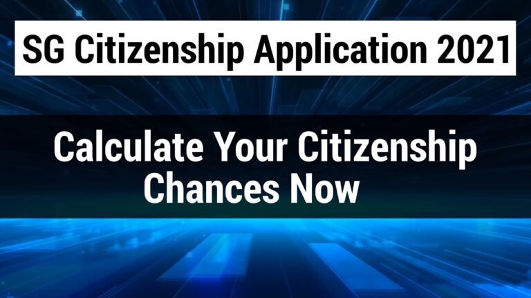 Singapore Citizenship Application 2021 (voiceover) Singapore Citizenship Application 2021 (voiceover)