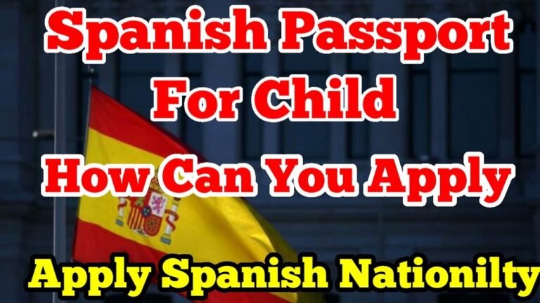 Spain || Spanish Passport for Child || How can You Apply Spanish Passport for Children || Spain Emb