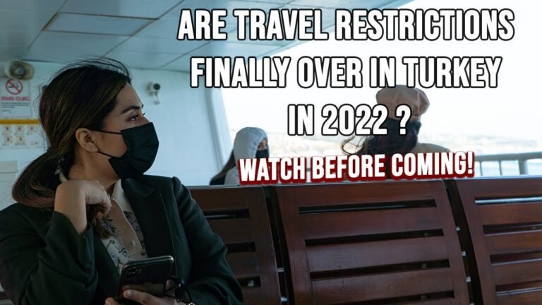 UPDATED Entry Requirements to Turkey as of MARCH-APRIL 2022