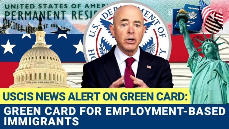 USCIS ALERT: GREEN CARD FOR EMPLOYMENT-BASED IMMIGRANTS | IMMIGRATION NEWS