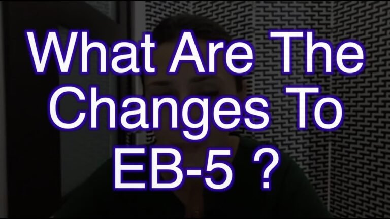 What are the changes to EB-5 Immigrant Investor Regulations?