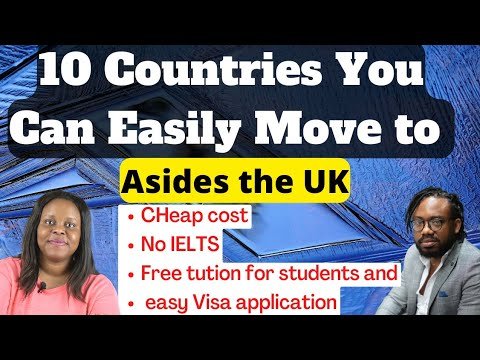 10 Countries To Easily Migrate To Asides Uk / Cheap Cost, Free Tuition, No IELTS, Easy Application