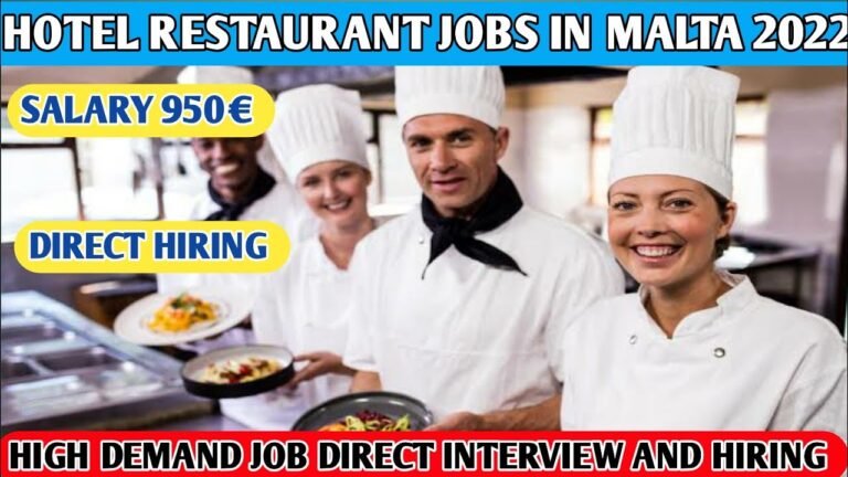 2022 MALTA Chef & Hotel JOBS for Indians | MALTA Waiter & Hotel Jobs for Indians | APPLY NOW