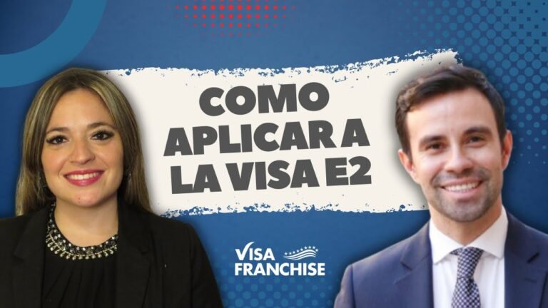 Cómo aplicar a la VISA inversionista E2 (2022)