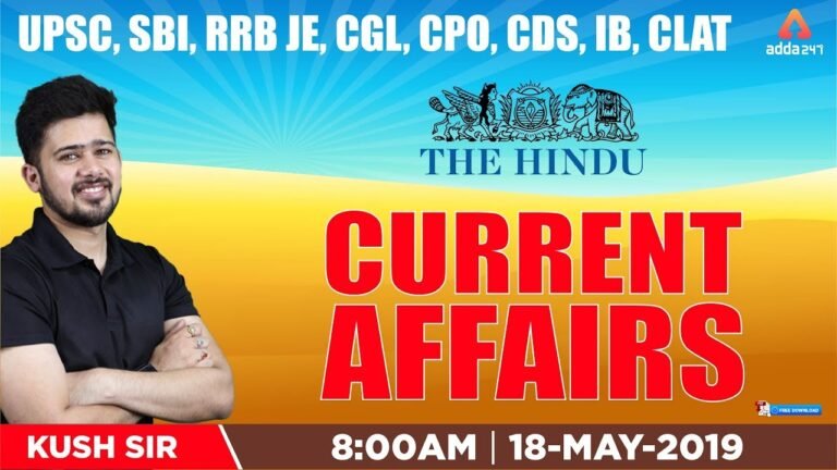 Current Affairs 2019 In Hindi / English |THE HINDU | ALL EXAM CURRENT AFFAIRS | 18th May |