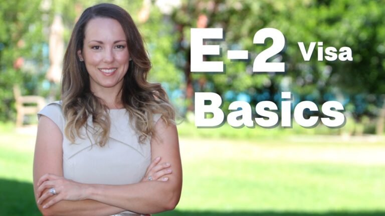 E2 Visa Basics!