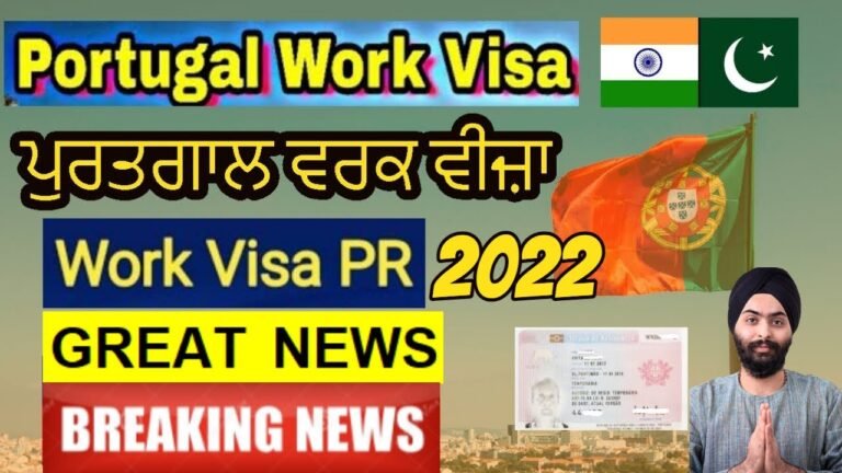 GOOD NEWS 🇵🇹  Portugal Work Permit Visa 2022 | Portugal Seasonal Work visa | PUNJABI IN PORTUGAL.