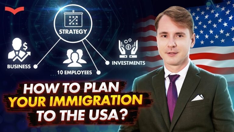 IMMIGRATION PLANNING: HOW TO IMMIGRATE TO THE USA? IMMIGRATION FOR BUSINESSMEN AND TALENTED PEOPLE