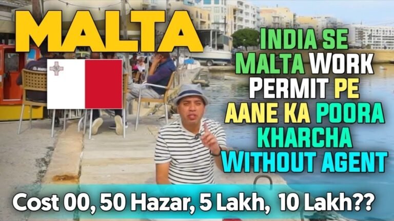 India Se Malta Work Permit 2022 ka Poora Kharcha