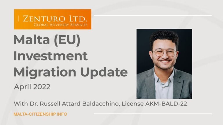 Malta (EU) Investment Migration Update, April 2022