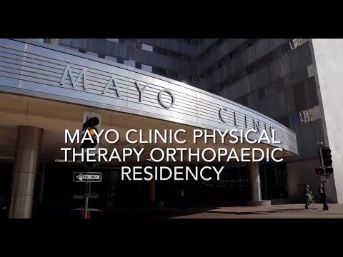 Mayo Clinic Physical Therapy Orthopaedic Residency Tour