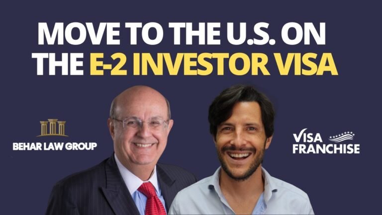 Move to The U.S. On the E-2 Investor Visa