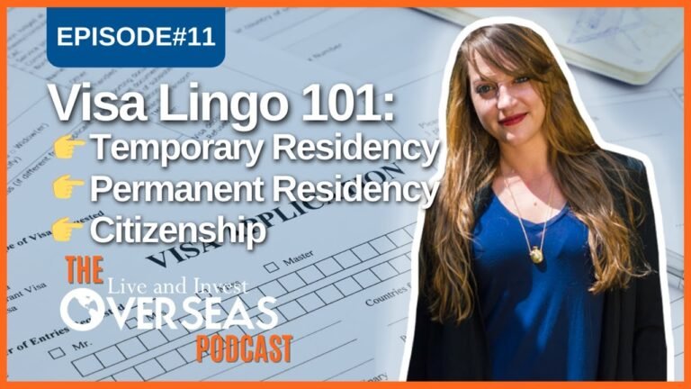 Obtaining Residency Overseas 101: The Visa Lingo