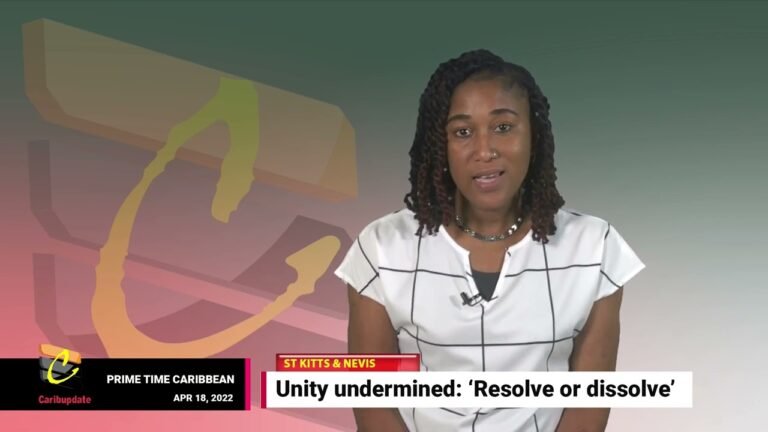 ST KITTS-NEVIS POLITICAL ALERT! Resolve or dissolve?