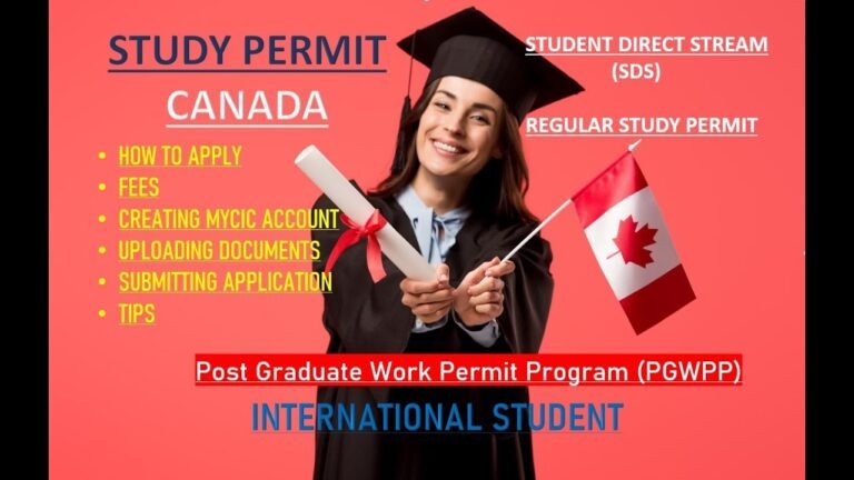 STUDY PERMIT CANADA: INTERNATIONAL STUDENT – SDS – PGWPP