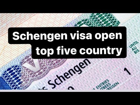 Schengen visa open 2022 five country ￼