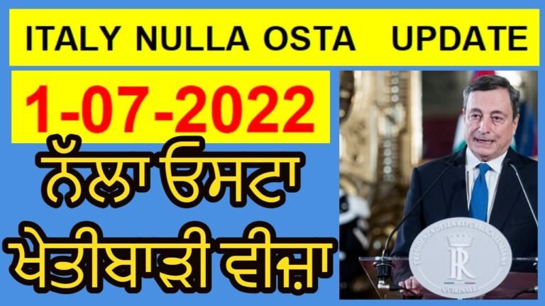 1 June 2022 — italy seasonal non seasonal work visa ITALY NULLA OSTA 2022