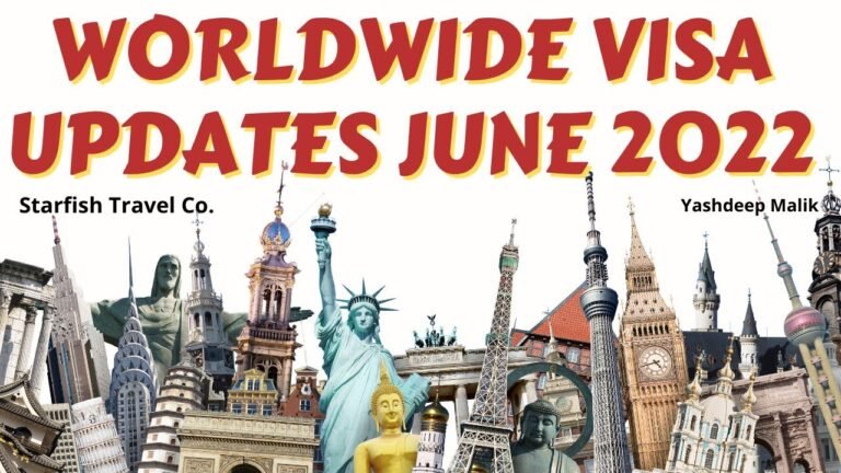 All Countries Visa Updates for June 2022 || (in Hindi)