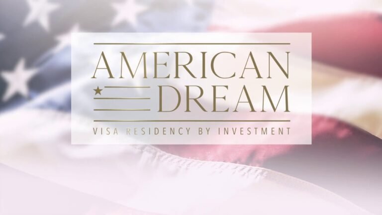 American Dream – Visa Residency for Investment