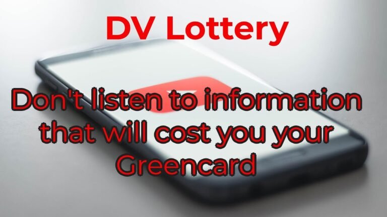 DV Lottery | Don't listen to people that give you incorrect information!