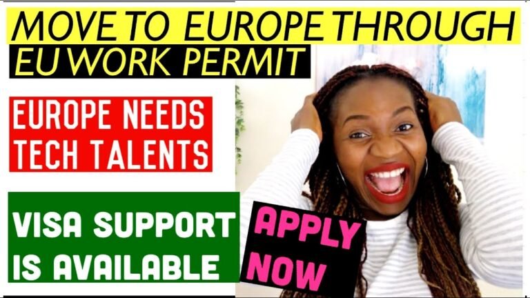 HOW TO MOVE TO EUROPE FROM AFRICA OR FROM OTHER PART OF THE WORLD | VISA SPONSORSHIP JOBS IN EUROPE