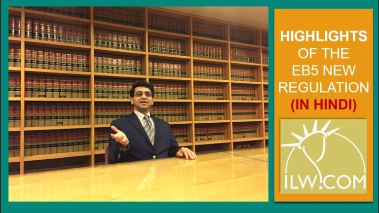 (Hindi) Highlights of the EB5 New Regulation