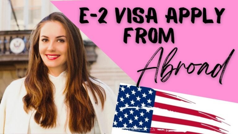 How to invest and apply for E2 visa from abroad